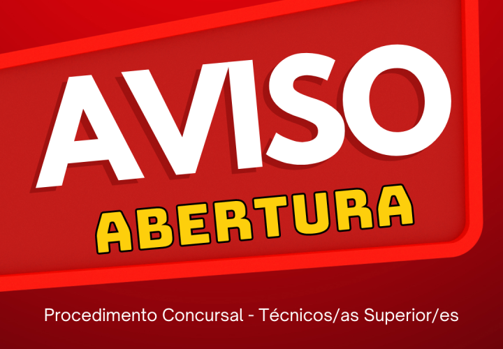 Candidaturas para o recrutamento de Técnicos/as Superiores